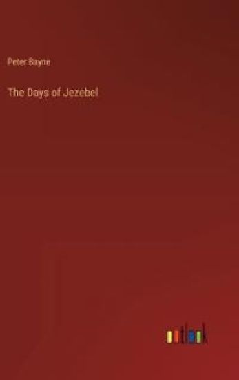 The Days of Jezebel