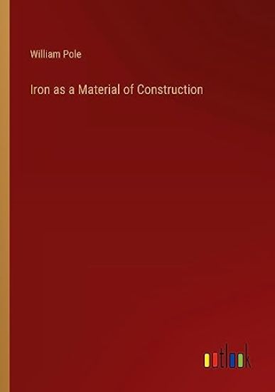 Iron as a Material of Construction