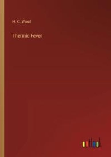 Thermic Fever