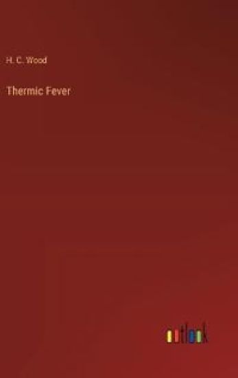 Thermic Fever