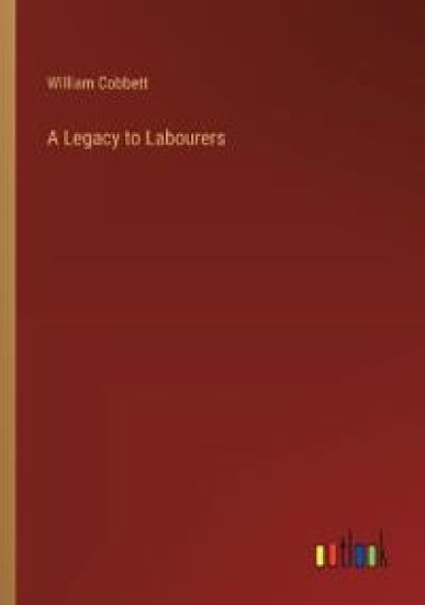A Legacy to Labourers