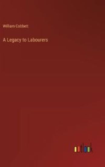 A Legacy to Labourers