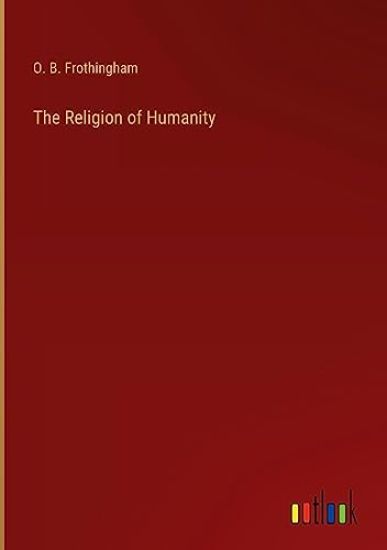 The Religion of Humanity