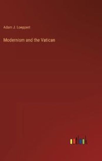 Modernism and the Vatican