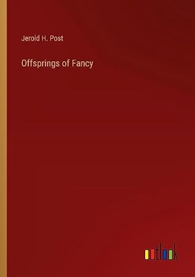 Offsprings of Fancy