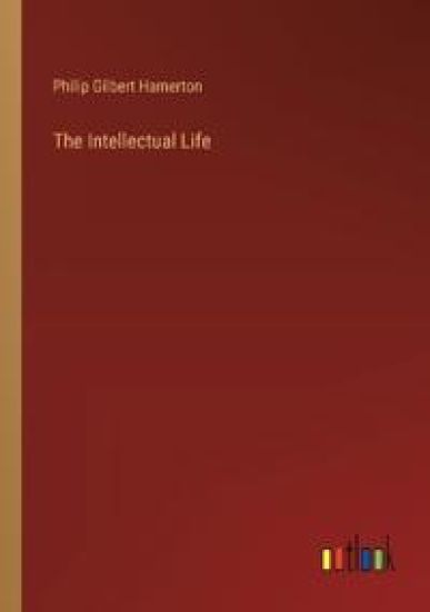 The Intellectual Life