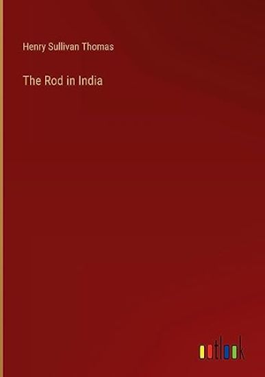 The Rod in India