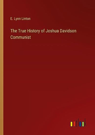 The True History of Joshua Davidson Communist