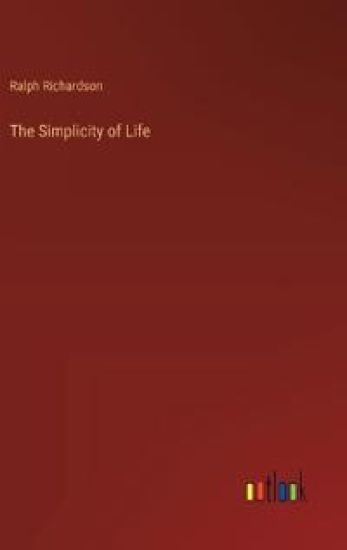 The Simplicity of Life
