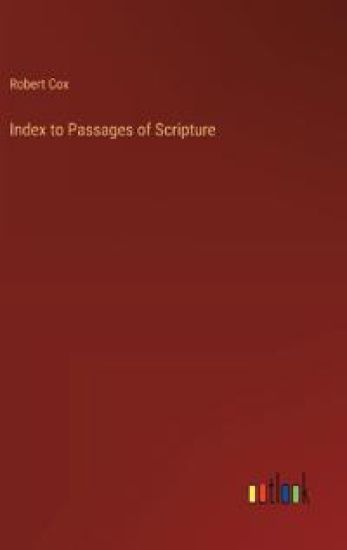Index to Passages of Scripture