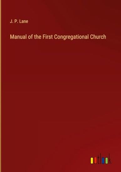 Manual of the First Congregational Church