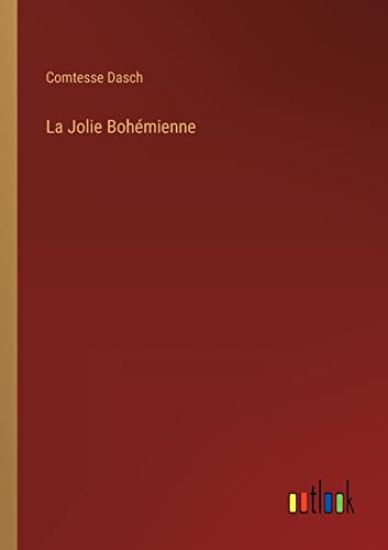 La Jolie Bohémienne