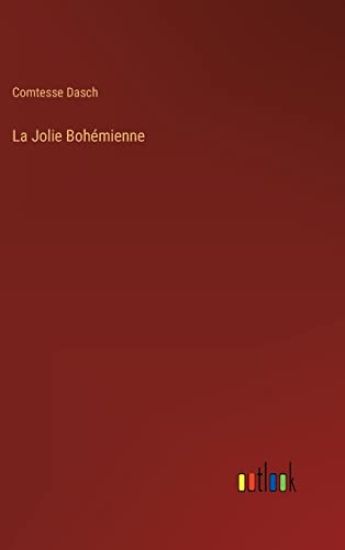 La Jolie Bohémienne