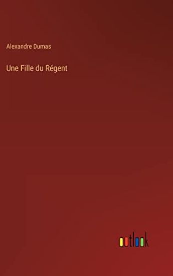 Une Fille du Régent