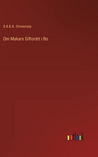 Om Makars Giftorätt i Bo
