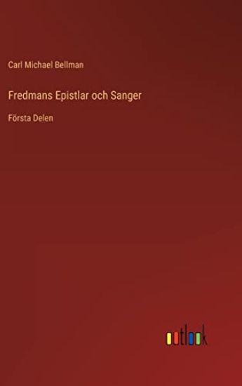 Fredmans Epistlar och Sanger