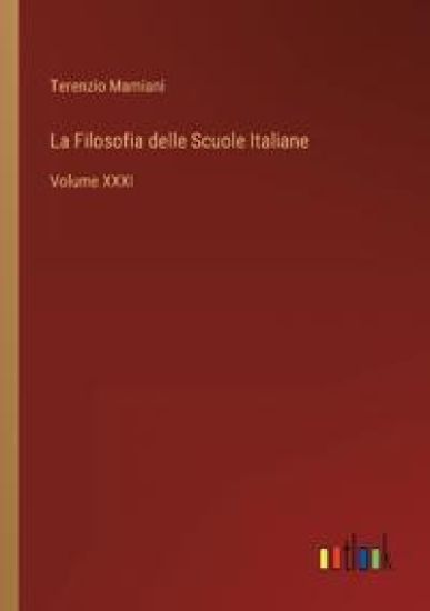 La Filosofia delle Scuole Italiane