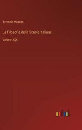 La Filosofia delle Scuole Italiane