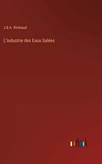 L'Industrie des Eaux Salées