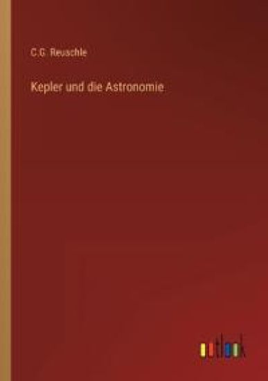 Kepler und die Astronomie