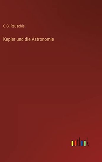 Kepler und die Astronomie
