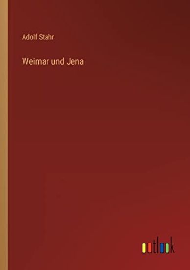 Weimar und Jena