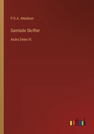 Samlade Skrifter