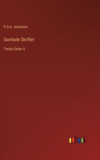 Samlade Skrifter