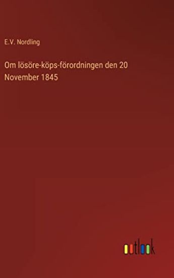 Om lösöre-köps-förordningen den 20 November 1845
