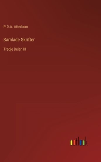 Samlade Skrifter