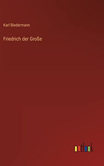 Friedrich der Große