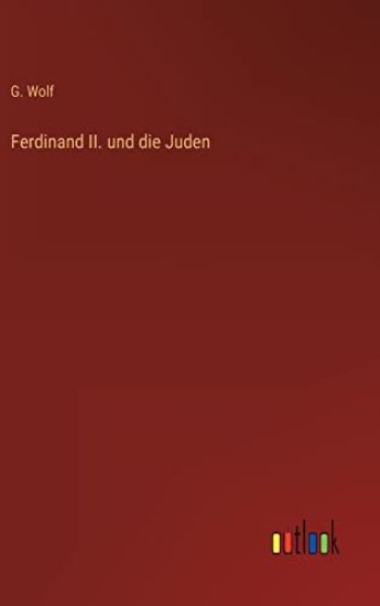 Ferdinand II. und die Juden