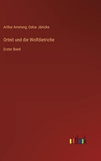 Ortnit und die Wolfdietriche