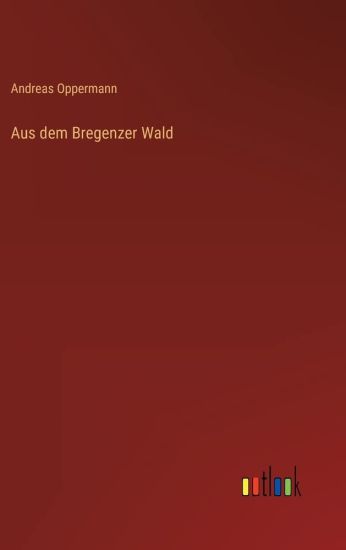 Aus dem Bregenzer Wald