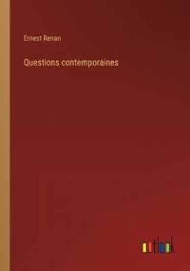 Questions contemporaines