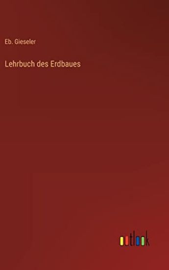 Lehrbuch des Erdbaues