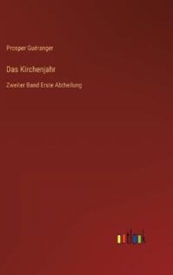 Das Kirchenjahr