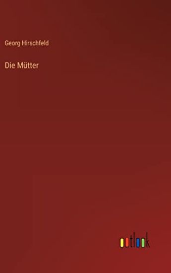Die Mütter