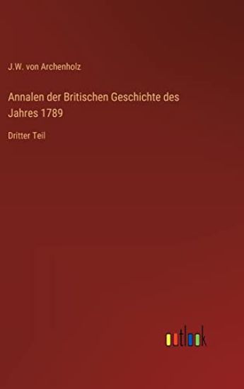Annalen der Britischen Geschichte des Jahres 1789