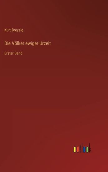 Die Völker ewiger Urzeit
