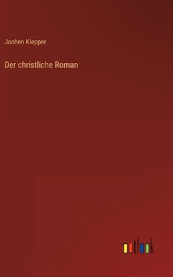 Der christliche Roman