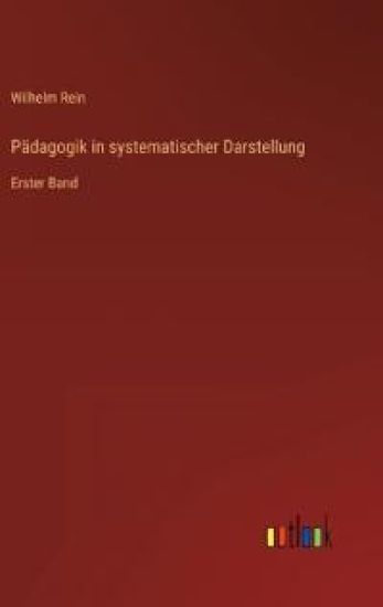 Pädagogik in systematischer Darstellung