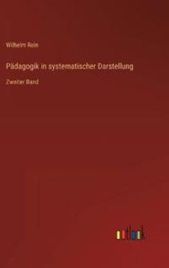 Pädagogik in systematischer Darstellung