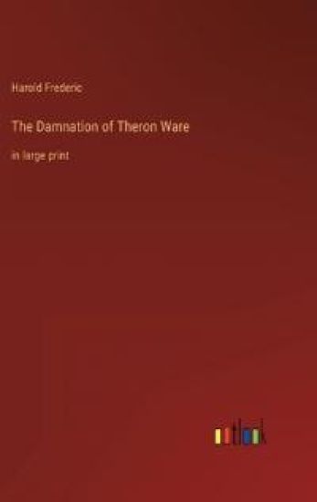 The Damnation of Theron Ware