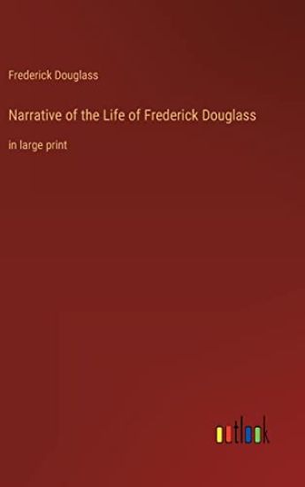 Narrative of the Life of Frederick Douglass