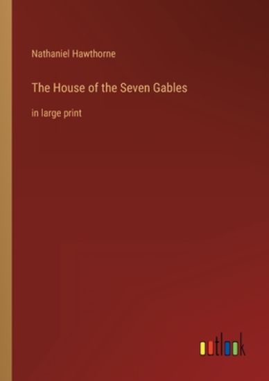 The House of the Seven Gables