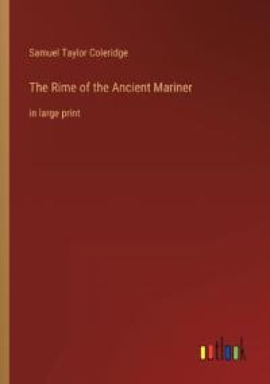 The Rime of the Ancient Mariner