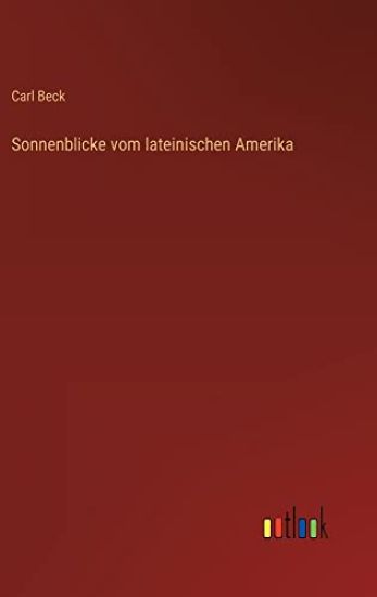 Sonnenblicke vom lateinischen Amerika