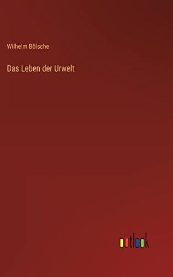 Das Leben der Urwelt