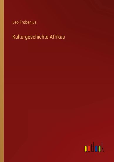 Kulturgeschichte Afrikas